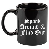 Spook Around And Find Out Funny Halloween 11oz C Handle Ceramic Mug