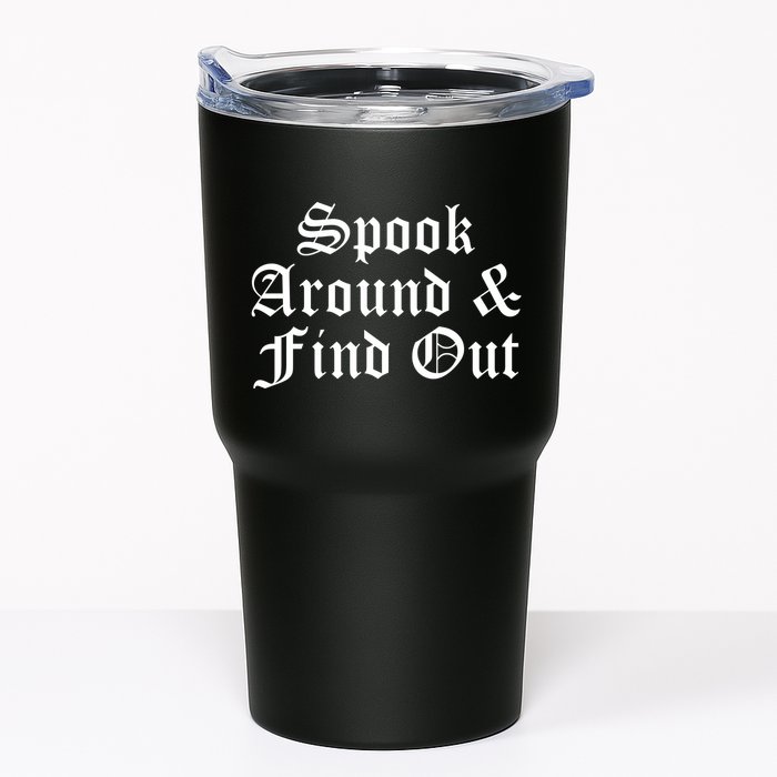 Spook Around And Find Out Funny Halloween Tumbler