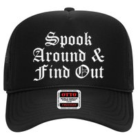 Spook Around And Find Out Funny Halloween Hat