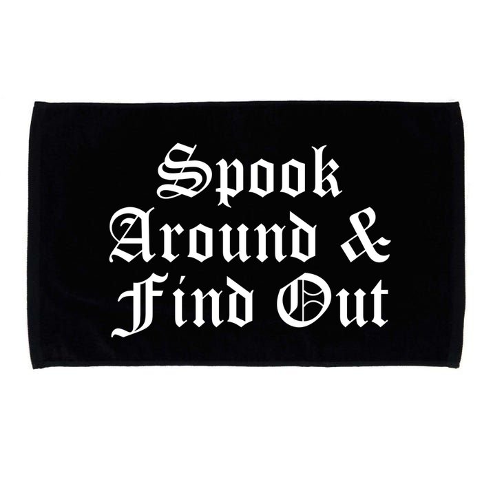 Spook Around And Find Out Funny Halloween Microfiber Hand Towel