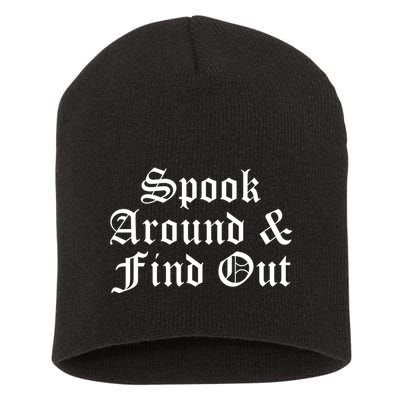 Spook Around And Find Out Funny Halloween Short Acrylic Beanie