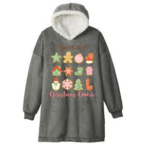 Sweet As A Christmas Cookie Cute Holiday Hooded Wearable Blanket