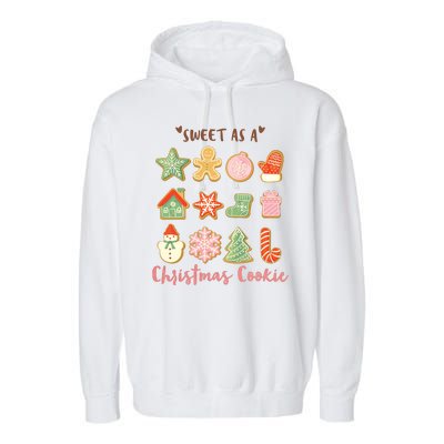 Sweet As A Christmas Cookie Cute Holiday Garment-Dyed Fleece Hoodie