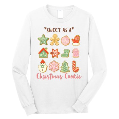 Sweet As A Christmas Cookie Cute Holiday Long Sleeve Shirt