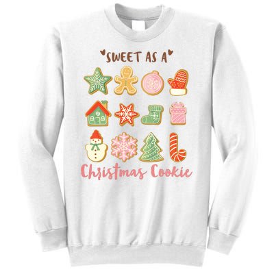 Sweet As A Christmas Cookie Cute Holiday Sweatshirt