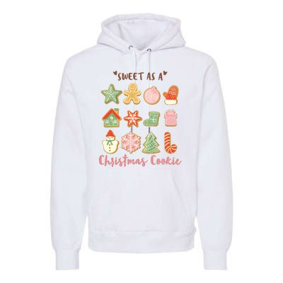 Sweet As A Christmas Cookie Cute Holiday Premium Hoodie