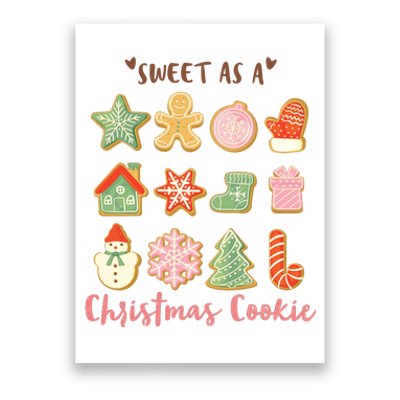 Sweet As A Christmas Cookie Cute Holiday Poster