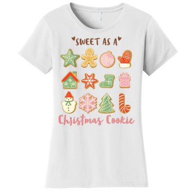 Sweet As A Christmas Cookie Cute Holiday Women's T-Shirt