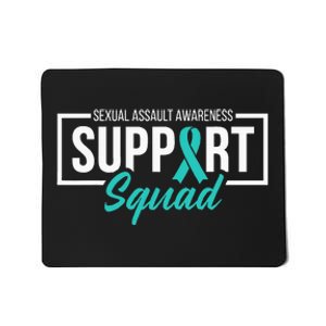 Sexual Assault Awareness Support Squad I Wear Teal Ribbon Mousepad