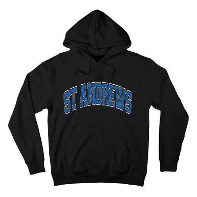 St Andrews Arched Blue Text Tall Hoodie