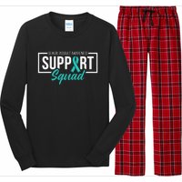 Sexual Assault Awareness Support Squad I Wear Teal Ribbon Long Sleeve Pajama Set