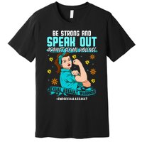 Sexual Assault Awareness Month End Sexual Assaults Premium T-Shirt