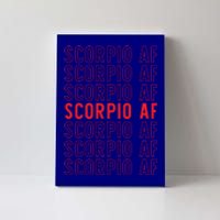 Scorpio Af Astrological Zodiac Sign Great Gift Canvas