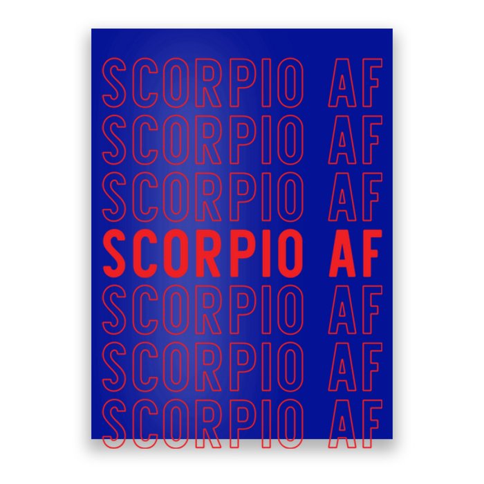 Scorpio Af Astrological Zodiac Sign Great Gift Poster