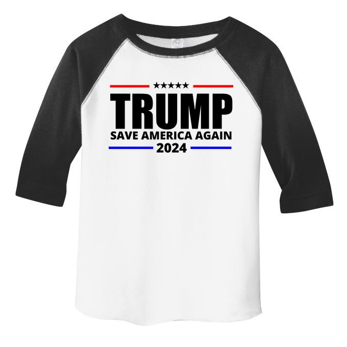 Save America Again Trump 2024 Political Toddler Fine Jersey T-Shirt