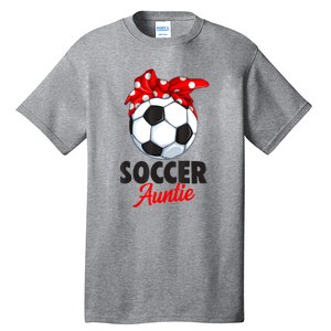 Soccer Auntie Aunt Women Tall T-Shirt