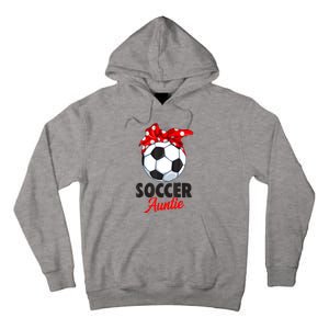 Soccer Auntie Aunt Women Tall Hoodie