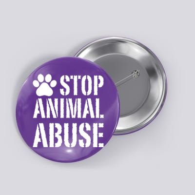 Stop Animal Abuse Stop Violence Against Animal Button