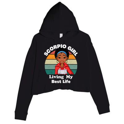 Scorpio African American Melanin Black November Zodiac Gift Crop Fleece Hoodie