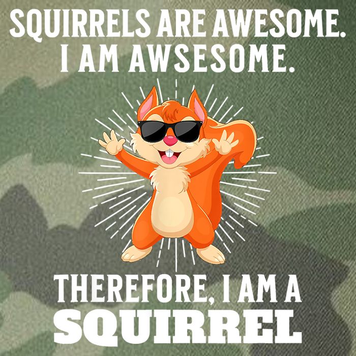 Squirrels Are Awesome I'm Awesome Therefore I Am A Squirrel Legacy Tie Dye Trucker Hat