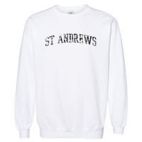 St Andrews Athletic Arch College University Alumni Garment-Dyed Sweatshirt