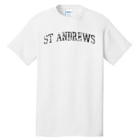 St Andrews Athletic Arch College University Alumni Tall T-Shirt