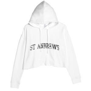 St Andrews Athletic Arch College University Alumni Crop Fleece Hoodie