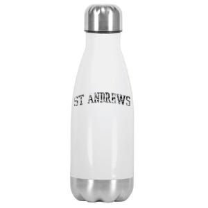 St Andrews Athletic Arch College University Alumni Stainless Steel Insulated Water Bottle