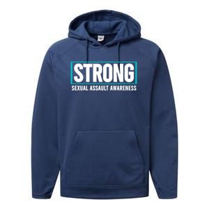 Sexual Assault Awareness Strong Gift Sexual Assault Awareness Gift Performance Fleece Hoodie