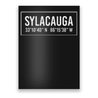 Sylacauga Al Alabama Funny City Coordinates Home Roots Gift Poster