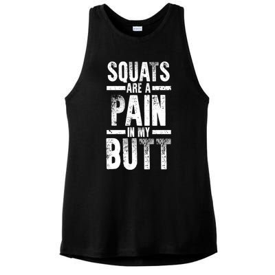 Squats Are A Pain In My Butt Funny Fitness Gym Lovers Great Gift Ladies PosiCharge Tri-Blend Wicking Tank