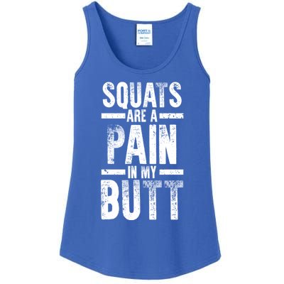 Squats Are A Pain In My Butt Funny Fitness Gym Lovers Great Gift Ladies Essential Tank