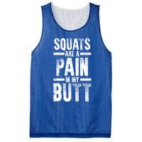 Squats Are A Pain In My Butt Funny Fitness Gym Lovers Great Gift Mesh Reversible Basketball Jersey Tank