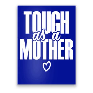 Strong As A Mother Gift Poster