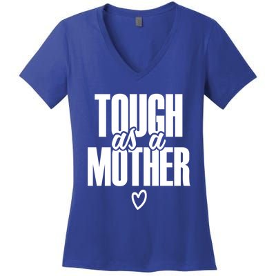 Strong As A Mother Gift Women's V-Neck T-Shirt