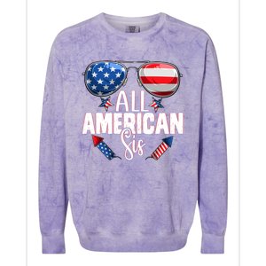 Sunglasses All American Sis 4th Of July Daughter Gift Colorblast Crewneck Sweatshirt