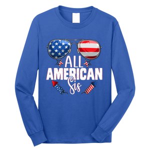 Sunglasses All American Sis 4th Of July Daughter Gift Long Sleeve Shirt