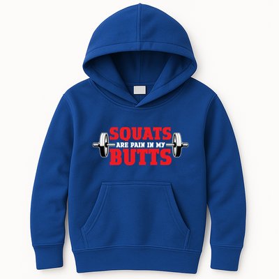 Squats Are A Pain In My Butt Bodybuilding Leg Day Fitness Funny Gift Kids Hoodie