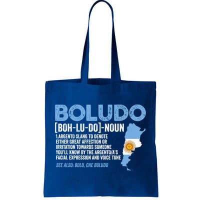 Sarcastic Argentinian Argentina Funny Boludo Definition Meaningful Gift Tote Bag