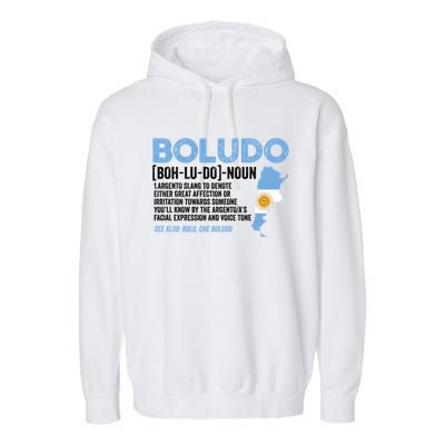 Sarcastic Argentinian Argentina Funny Boludo Definition Meaningful Gift Garment-Dyed Fleece Hoodie