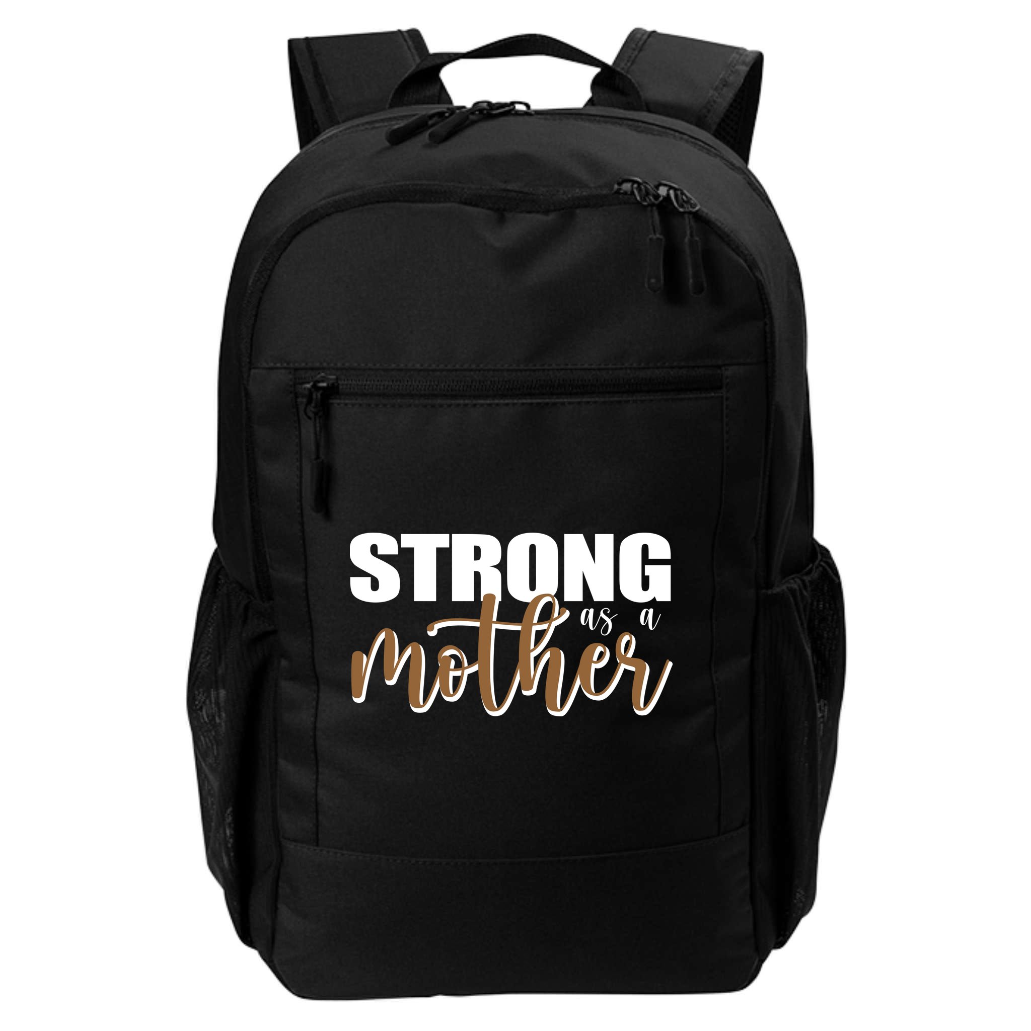 Strong As A Mother Gift For Mom Backpack