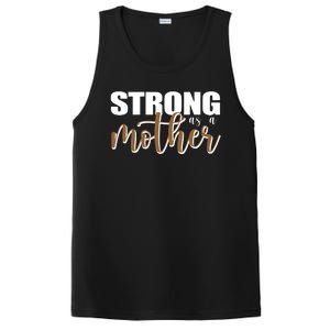 Strong As A Mother Gift For Mom PosiCharge Competitor Tank