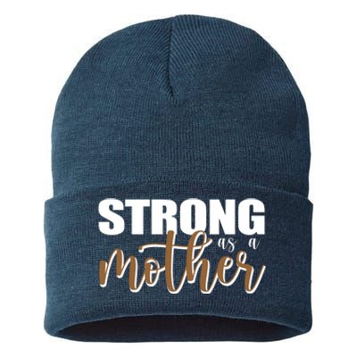 Strong As A Mother Gift For Mom Sustainable Knit Beanie