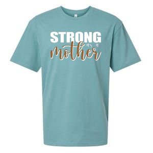 Strong As A Mother Gift For Mom Sueded Cloud Jersey T-Shirt