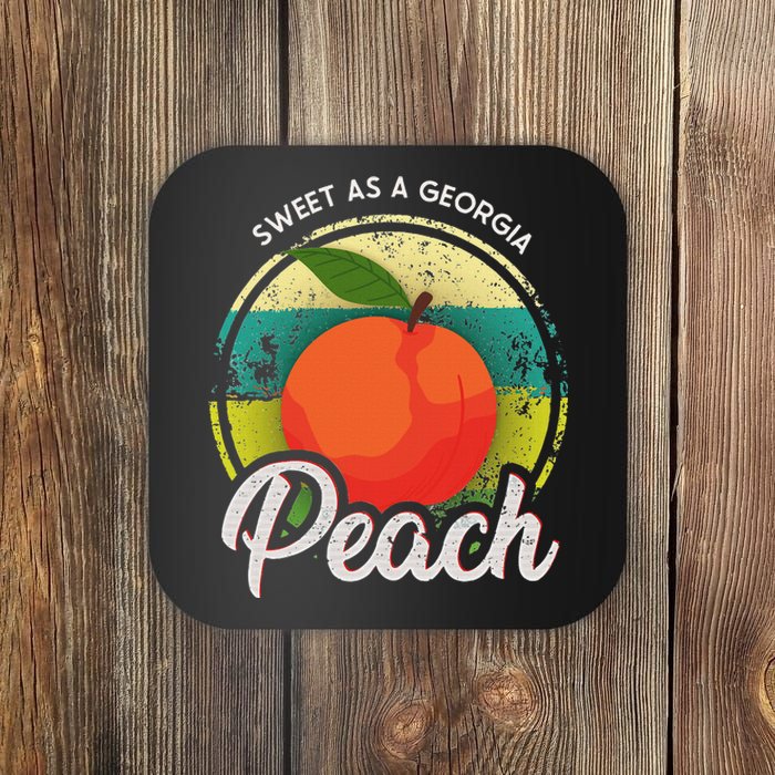 Sweet As A Georgia Peach Funny Ga Peach State Coaster