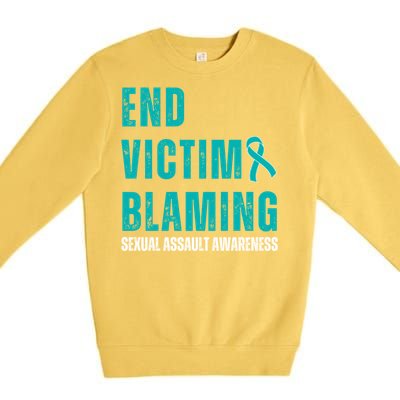 Sexual Assault Awareness Month End Victim Blaming Quote Gift Premium Crewneck Sweatshirt