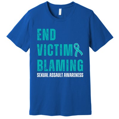 Sexual Assault Awareness Month End Victim Blaming Quote Gift Premium T-Shirt