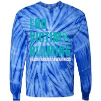 Sexual Assault Awareness Month End Victim Blaming Quote Gift Tie-Dye Long Sleeve Shirt