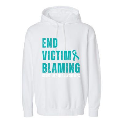 Sexual Assault Awareness Month End Victim Blaming Quote Gift Garment-Dyed Fleece Hoodie