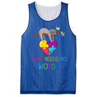 Sloth Autism Awareness Cool Gift Love Needs No Words Gift Mesh Reversible Basketball Jersey Tank